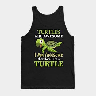 Cute Turtles Are Awesome I Am A Turtle Shirt Sea Turtle Tank Top